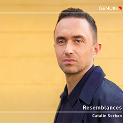 Catalin Serban: Resemblances